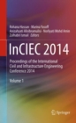 Image for InCIEC 2014 : Proceedings of the International Civil and Infrastructure Engineering Conference 2014
