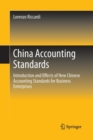 Image for China Accounting Standards : Introduction and Effects of New Chinese Accounting Standards for Business Enterprises