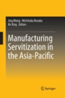 Image for Manufacturing Servitization in the Asia-Pacific