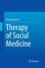Image for Therapy of Social Medicine