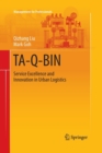 Image for TA-Q-BIN : Service Excellence and Innovation in Urban Logistics