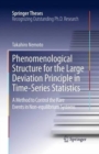 Image for Phenomenological Structure for the Large Deviation Principle in Time-Series Statistics