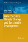 Image for Water Security, Climate Change and Sustainable Development