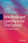 Image for New Media and Learning in the 21st Century