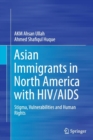 Image for Asian Immigrants in North America with HIV/AIDS