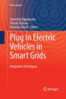 Image for Plug in electric vehicles in smart grids: Integration techniques