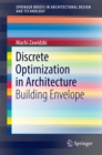 Image for Applications of discrete optimization in architecture: building envelope