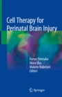 Image for Cell Therapy for Perinatal Brain Injury