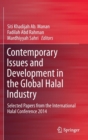 Image for Contemporary Issues and Development in the Global Halal Industry