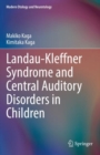 Image for Landau-Kleffner Syndrome and Central Auditory Disorders in Children
