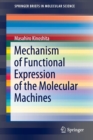 Image for Mechanism of Functional Expression of the Molecular Machines