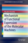 Image for Mechanism of functional expression of the molecular machines