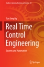 Image for Real time control engineering.: systems and automation
