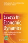 Image for Essays in economic dynamics: theory, simulation analysis, and methodological study