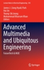 Image for Advanced Multimedia and Ubiquitous Engineering : FutureTech &amp; MUE