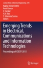Image for Emerging trends in lectrical, communications and information technologies.