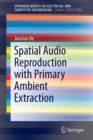 Image for Spatial audio reproduction with primary ambient extraction