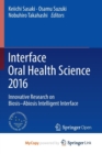 Image for Interface Oral Health Science 2016