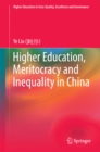 Image for Higher education, meritocracy and inequality in China