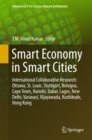 Image for Smart economy in smart cities: international collaborative research: Ottawa, St.Louis, Stuttgart, Bologna, Cape Town, Nairobi, Dakar, Lagos, New Delhi, Varanasi, Vijayawada, Kozhikode, Hong Kong