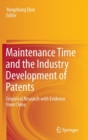 Image for Maintenance time and the industry development of patents  : empirical research with evidence from China