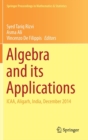 Image for Algebra and its applications  : ICAA, Aligarh, India, December 2014