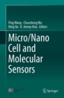 Image for Micro/nano cell and molecular sensors