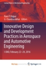 Image for Innovative Design and Development Practices in Aerospace and Automotive Engineering