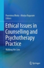 Image for Ethical Issues in Counselling and Psychotherapy Practice