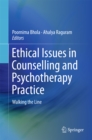 Image for Ethical issues in counselling and psychotherapy practice: walking the line