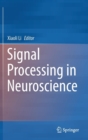Image for Signal processing in neuroscience