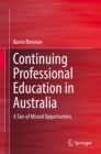 Image for Continuing professional education in Australia: a tale of missed opportunities