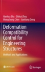 Image for Deformation compatibility control for engineering structures  : methods and applications