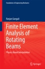 Image for Finite Element Analysis of Rotating Beams: Physics Based Interpolation