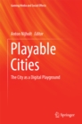 Image for Playable cities: the city as a digital playground