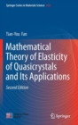 Image for Mathematical theory of elasticity of quasicrystals and its applications