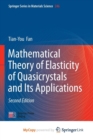 Image for Mathematical Theory of Elasticity of Quasicrystals and Its Applications