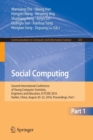 Image for Social Computing : Second International Conference of Young Computer Scientists, Engineers and Educators, ICYCSEE 2016, Harbin, China, August 20-22, 2016, Proceedings, Part I