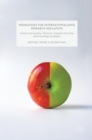 Image for Pedagogies for internationalising research education  : intellectual equality, theoretic-linguistic diversity and knowledge chuáangxin