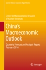 Image for China&#39;s macroeconomic outlook: quarterly forecast and analysis report, February 2016