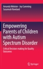 Image for Empowering Parents of Children with Autism Spectrum Disorder