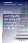Image for Travel plans for new residential developments: insights from theory and practice
