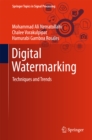 Image for Digital Watermarking : Techniques And Trends