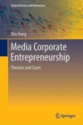 Image for Media corporate entrepreneurship  : theories and cases