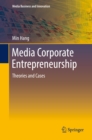 Image for Media corporate entrepreneurship: theories and cases