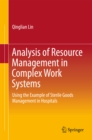 Image for Analysis of Resource Management in Complex Work Systems: Using the Example of Sterile Goods Management in Hospitals