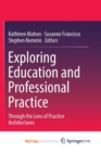 Image for Exploring Education and Professional Practice