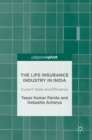 Image for The life insurance industry in India  : current state and efficiency