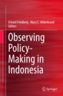 Image for Observing Policy-Making in Indonesia