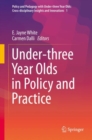 Image for Under-three Year Olds in Policy and Practice